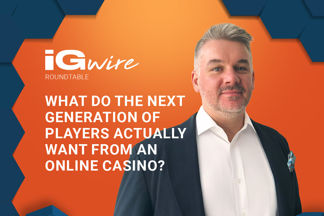 What do the next generation of players actually want from an online casino?